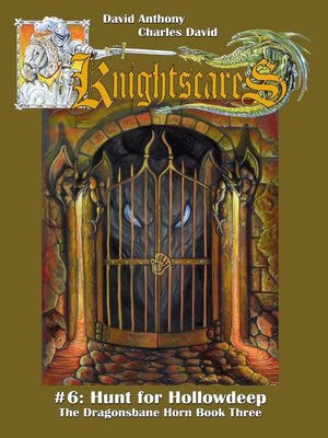cover image of Hunt for Hollowdeep (Epic Fantasy Adventure Series, Knightscares Book 6)